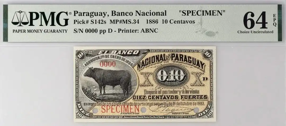 巴拉圭 1886 10分（Centavos）纸币样票 评级等级 PMG64EPQ